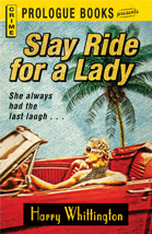 Slay Ride for a Lady
